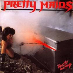 Pretty Maids : Red Hot and Heavy